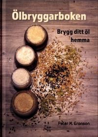 Ölbryggarboken brygg ditt öl hemma (signerad)